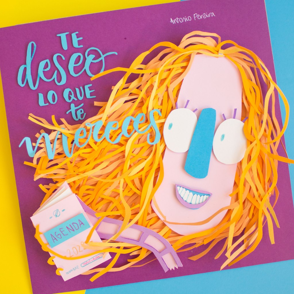 Te deseo lo que te mereces, encargo realizado con la técnica del Paper Art